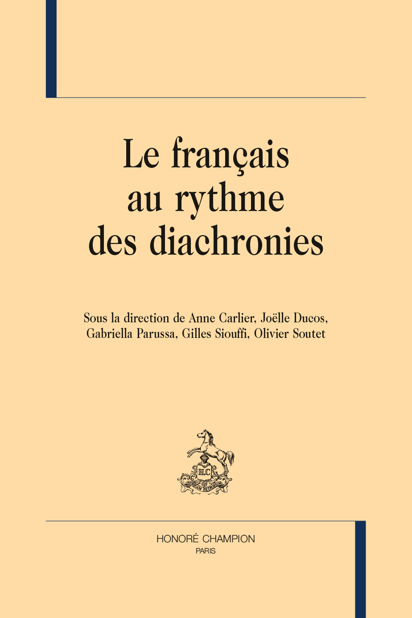 Le français au rythme des diachronies