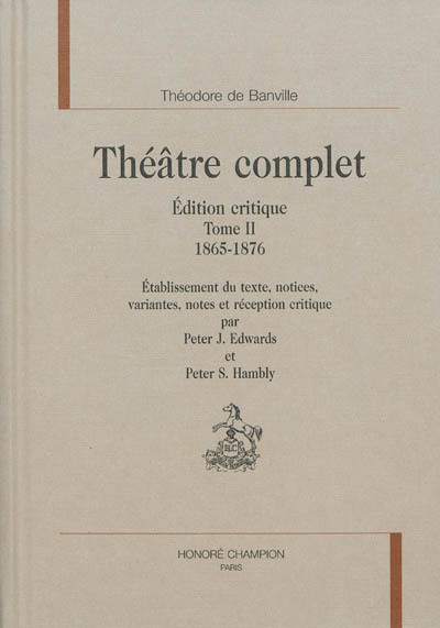 Théâtre complet T2 : 1865-1876