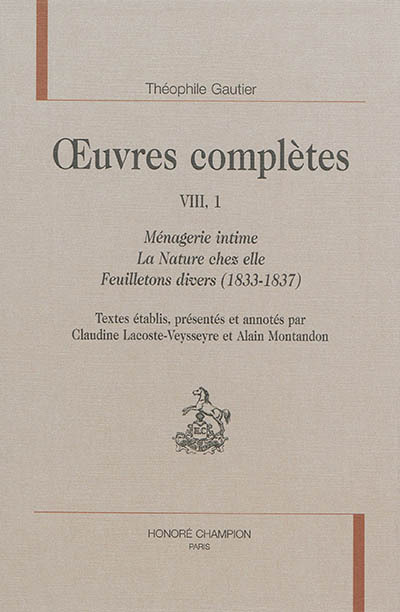 Ménagerie intime - La Nature chez elle - Feuilletons divers (1836-1837)