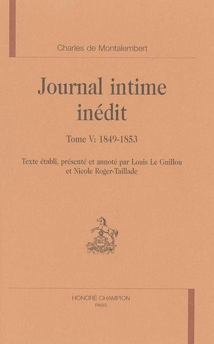 Journal intime inédit T5 : 1849-1853