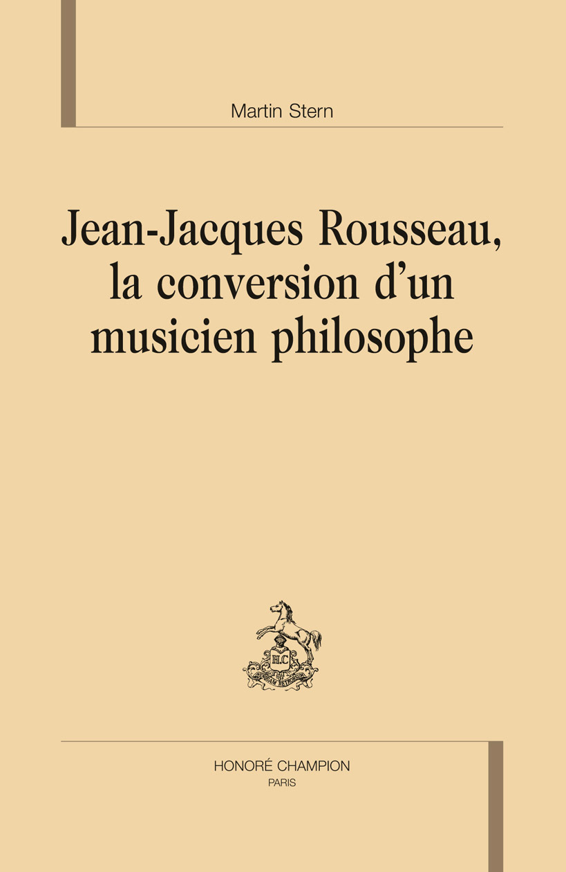 Jean-Jacques Rousseau, la conversion d'un musicien philosophe