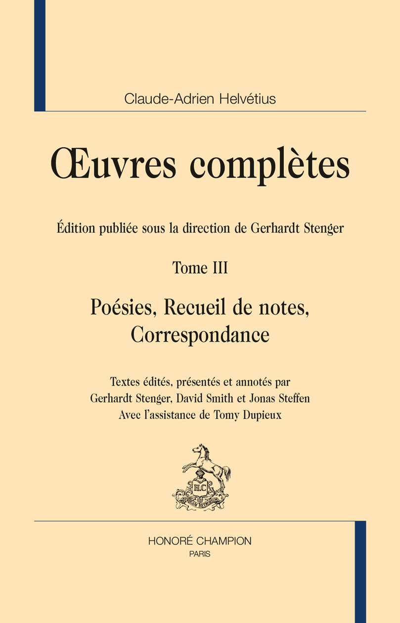 Œuvres complètes T3 : Poésies, Recueil de notes, Correspondance