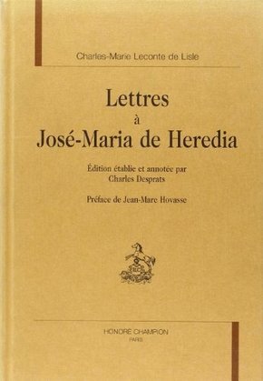 Lettres à José-Maria de Heredia