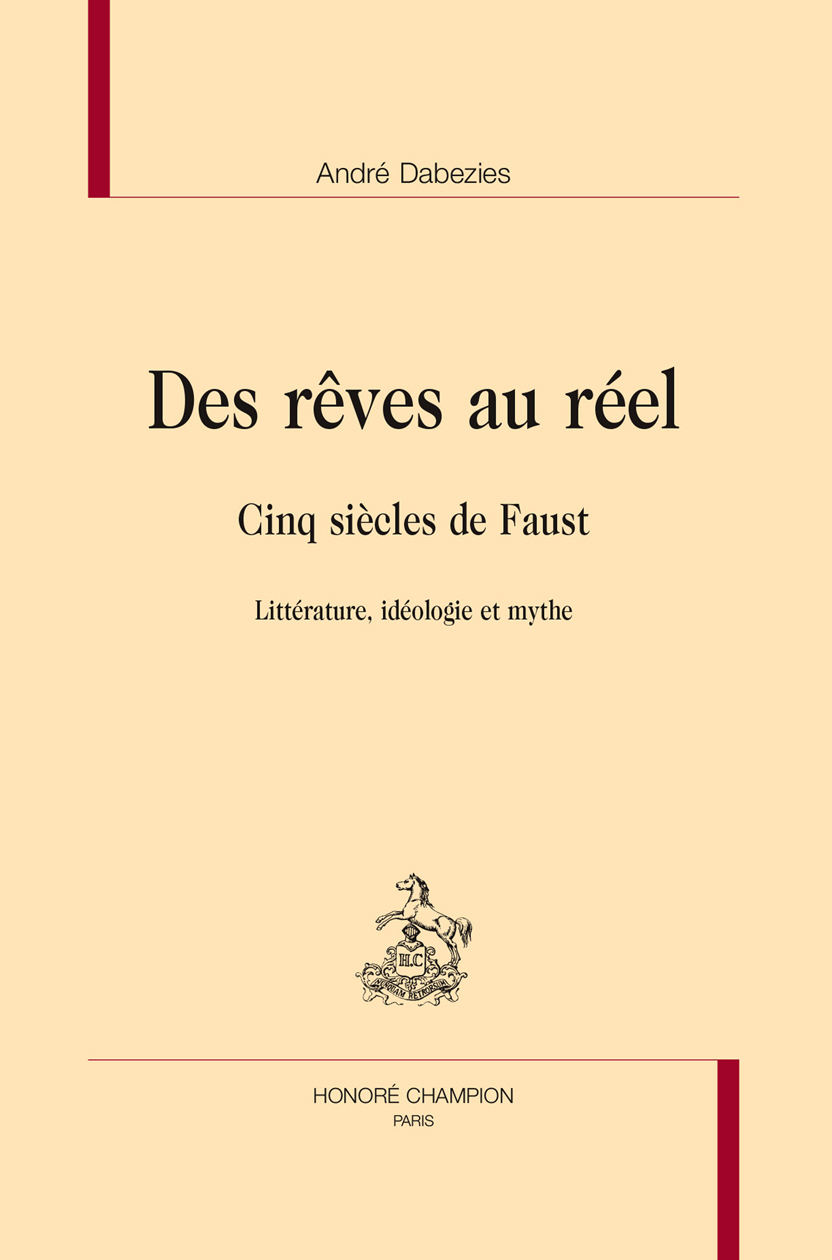 Des rêves au réel - cinq siècles de Faust