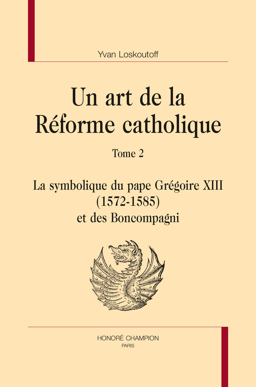 UN ART DE LA REFORME CATHOLIQUE. TOME 2