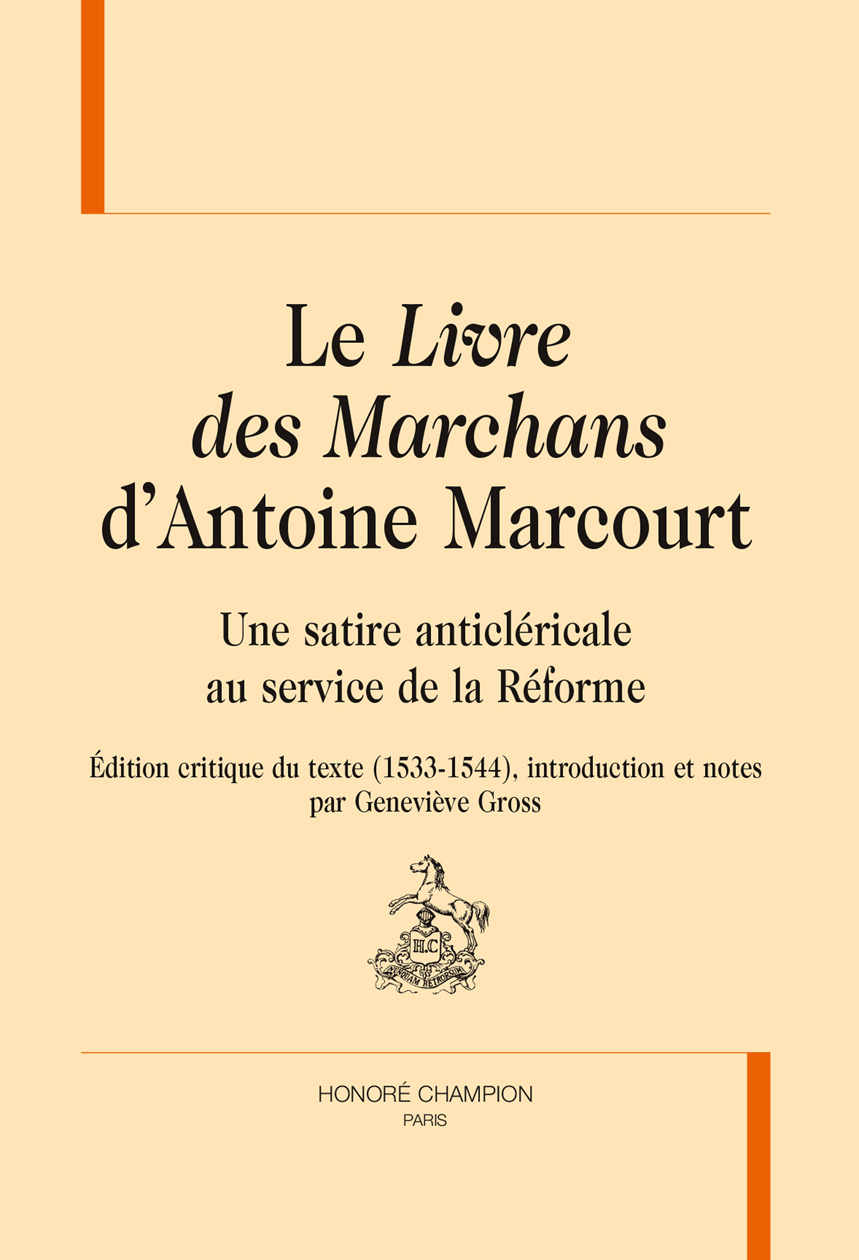 Le livre des marchans d'Antoine Marcourt