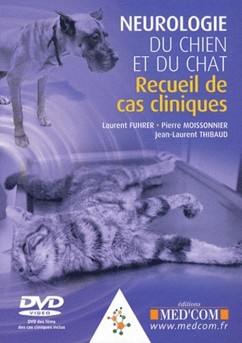 NEUROLOGIE DU CHIEN ET DU CHAT + DVD