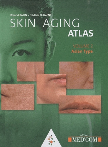 SKIN AGING ATLAS VOL 2 - ASIAN TYPE - VERSIONANGLAISE