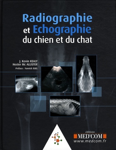 RADIOGRAPHIE ET ECHOGRAPHIE DU CHIEN ET DU CHAT