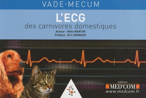 VADEMECUM DE L ECG DES CARNIVORES DOMESTIQUES