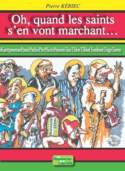 Oh, quand les saints s'en vont marchant...