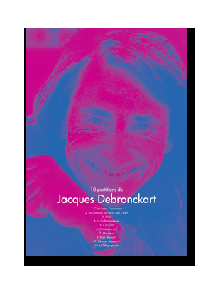 10 partitions de Jacques Debronckart