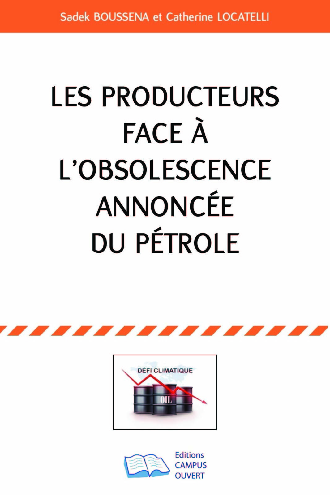 Les producteurs face à l'obsolescence annoncée du pétrole