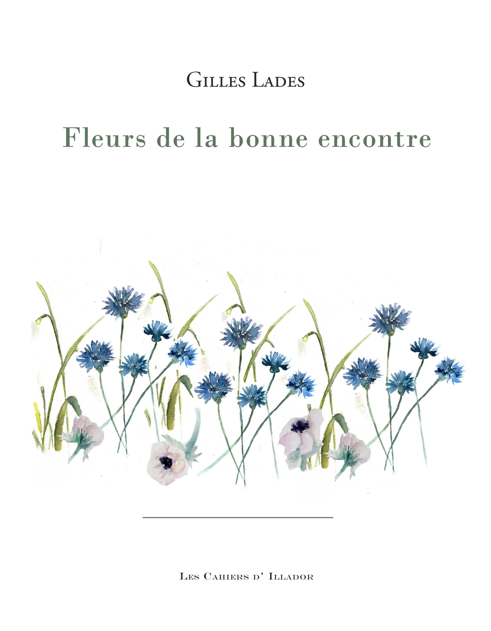 Fleurs de la bonne encontre