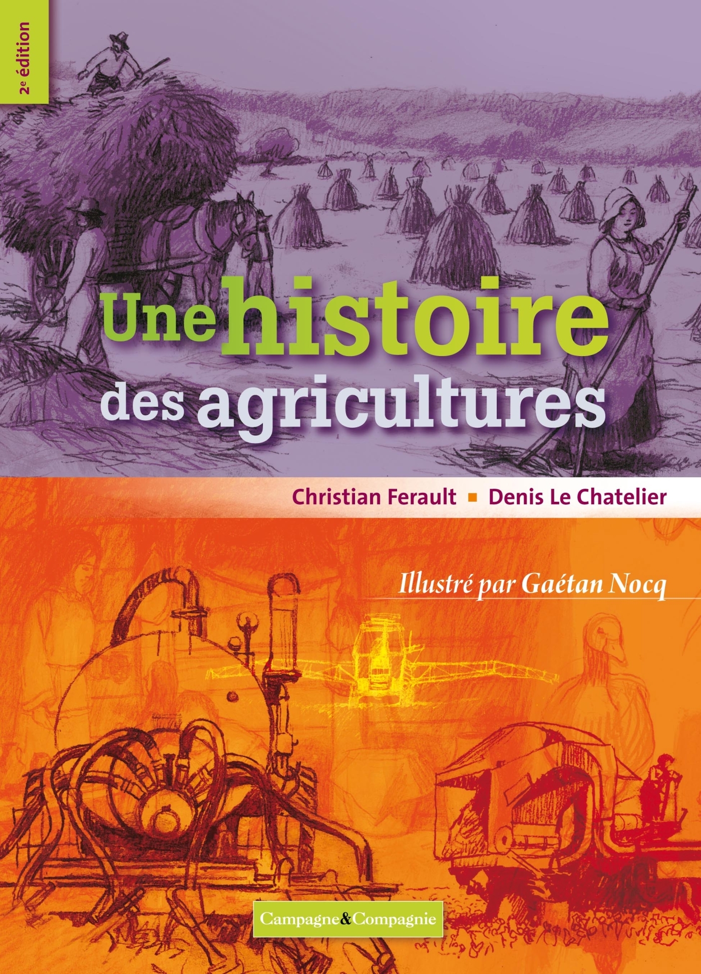 UNE HISTOIRE DES AGRICULTURES