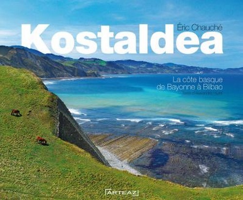 Kostaldea - la côte basque de Bayonne à Bilbao