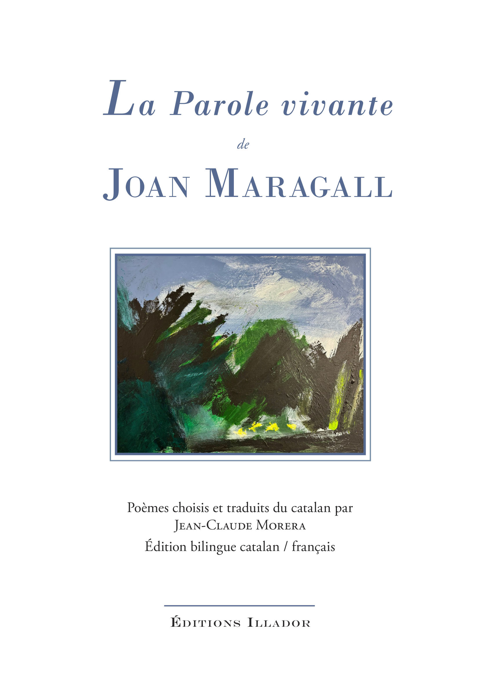LA PAROLE VIVANTE DE JOAN MARAGALL