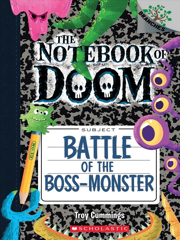 Battle of the Boss-Monster: A Branches Book (the Notebook of Doom #13)