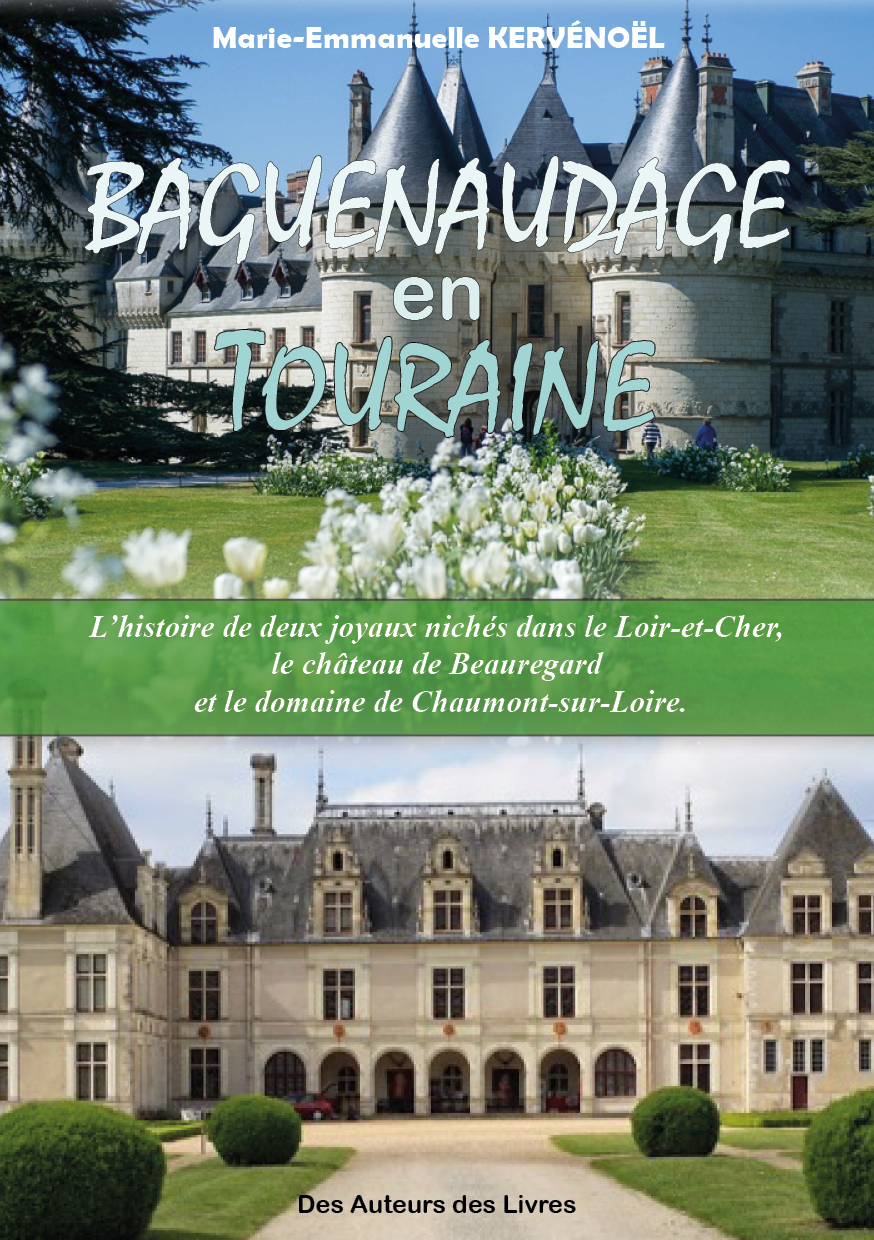 Baguenaudage en Touraine