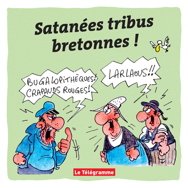Satanées tribus bretonnes !