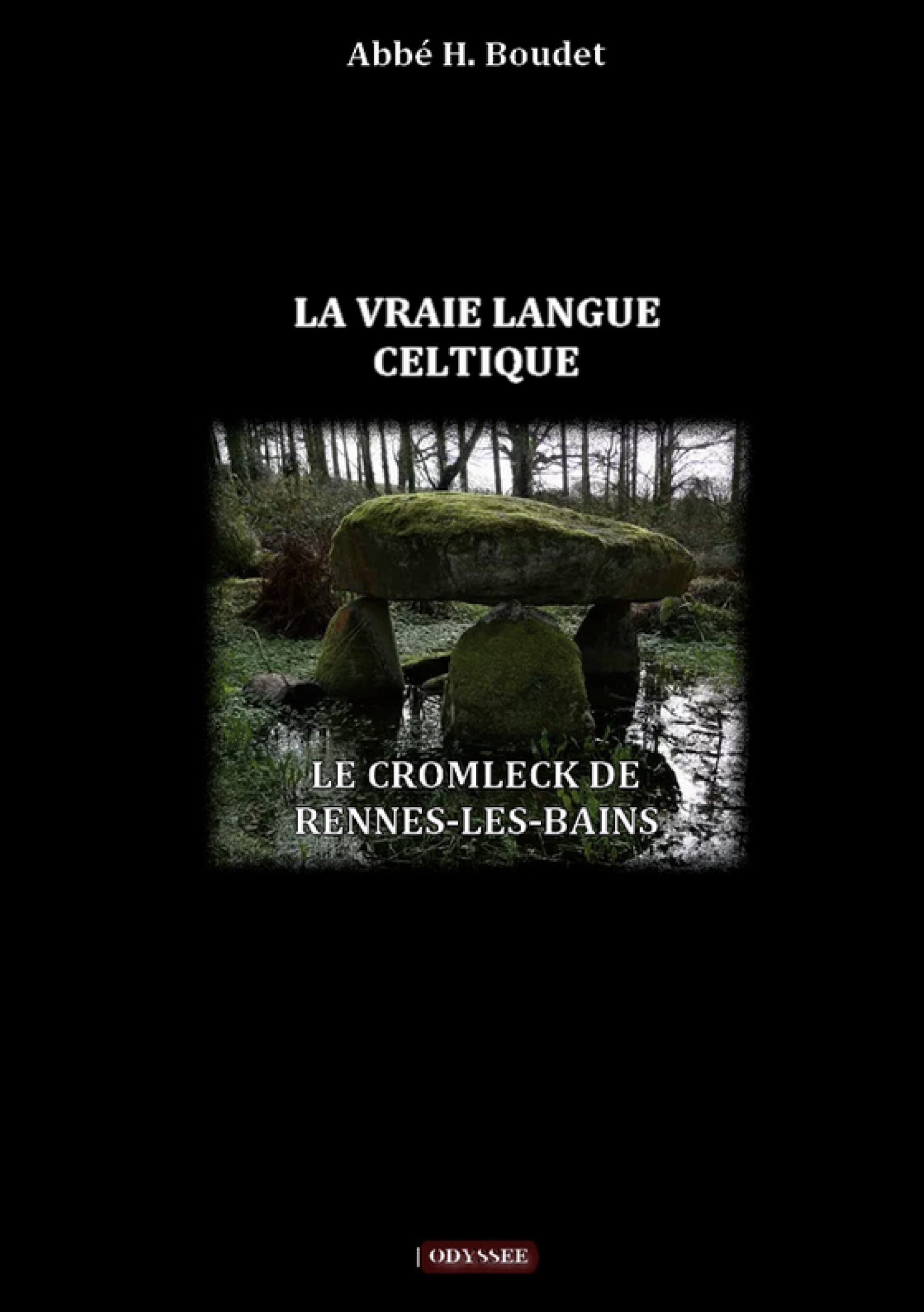 La vraie langue celtique