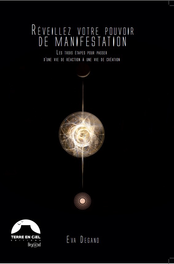 Réveillez votre pouvoir de manifestation