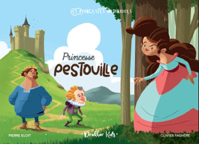 PRINCESSE PESTOUILLE