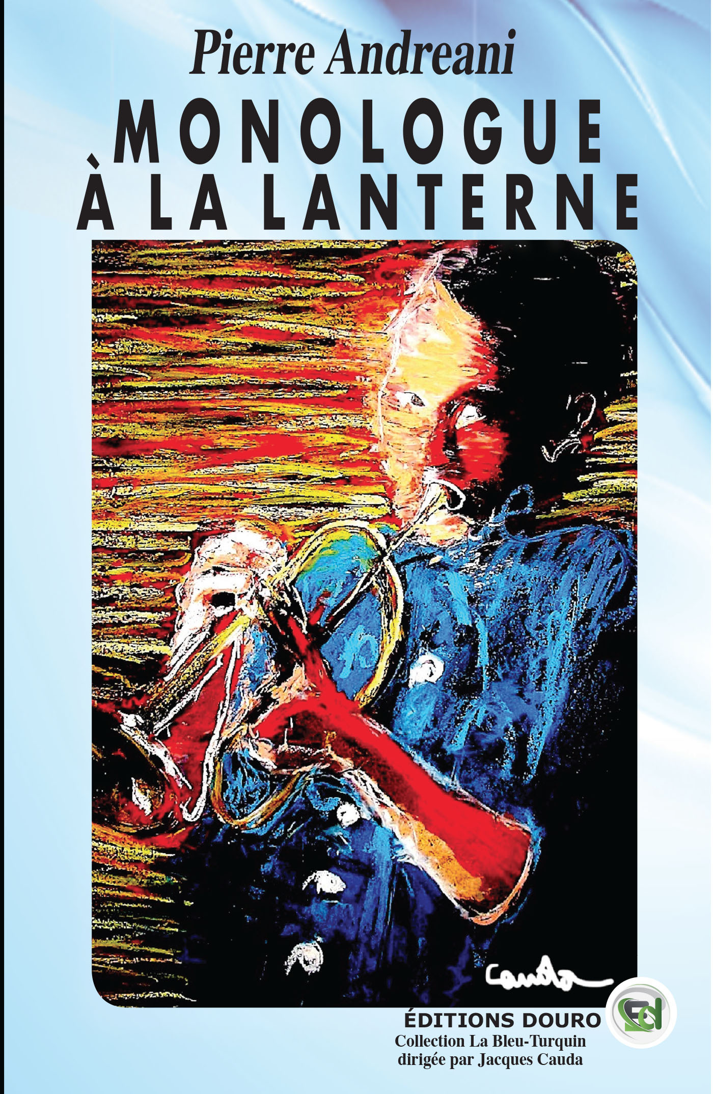 Monologue à la lanterne