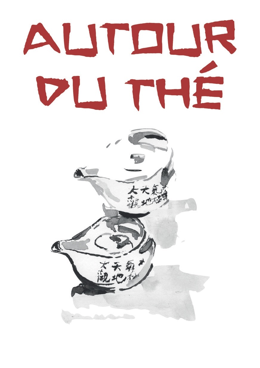 Autour du thé