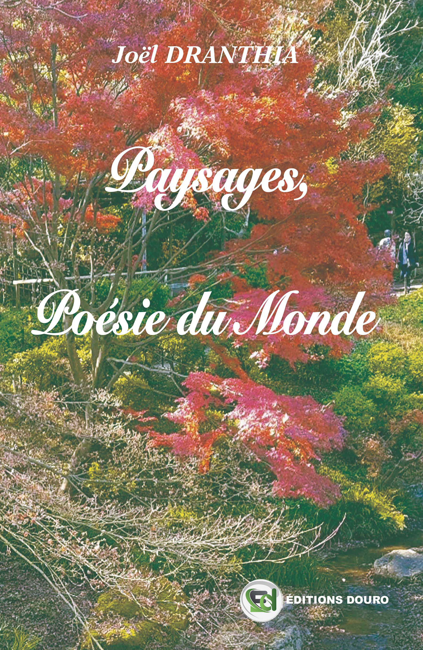 Paysages, Poésie du Monde