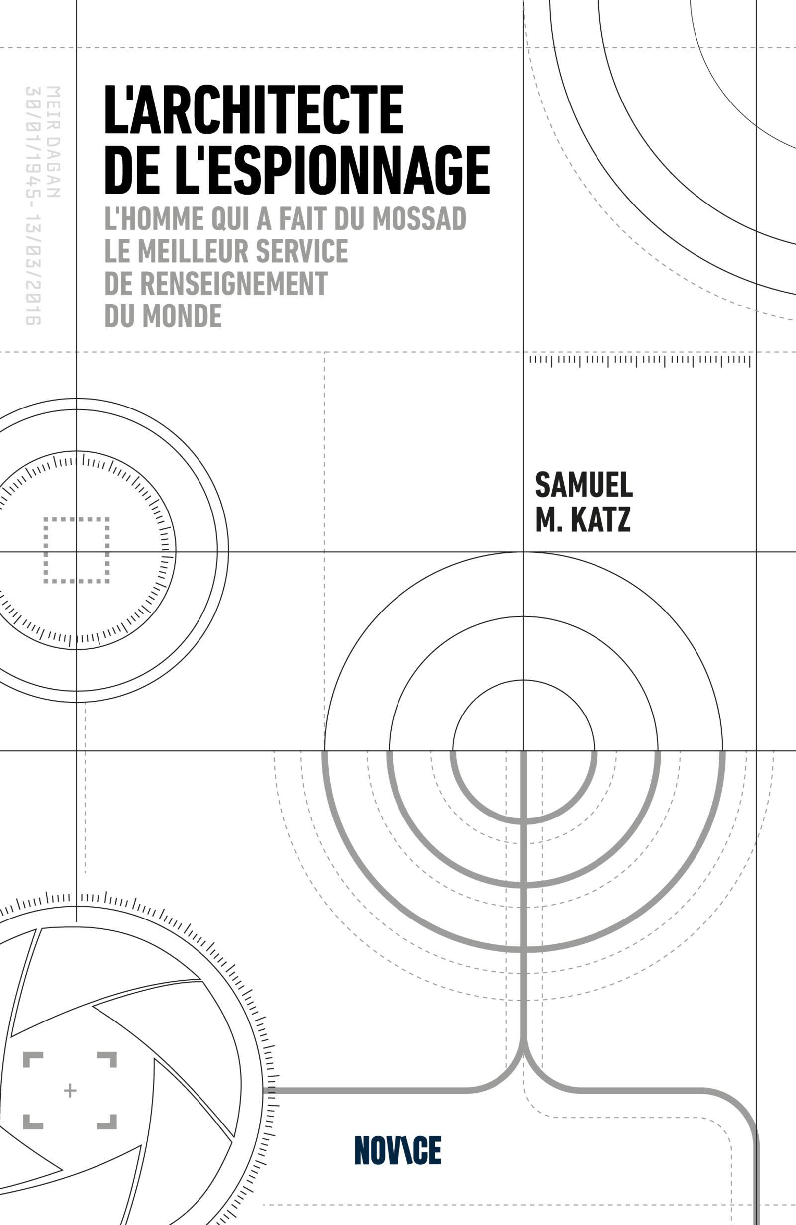 L'architecte de l'espionnage