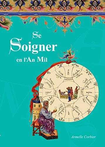 Se soigner en l'An Mil
