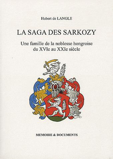 La Saga des Sarkozy