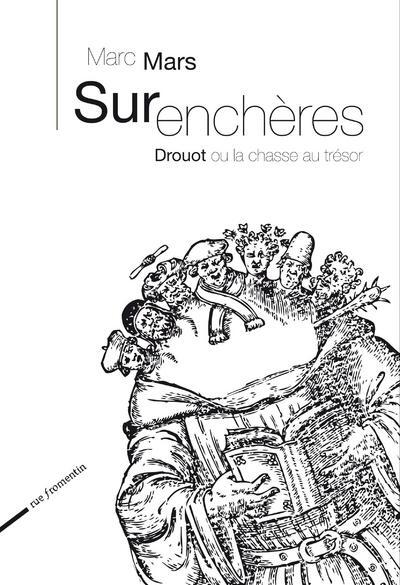 Surenchères - Drouot ou la chasse au trésor