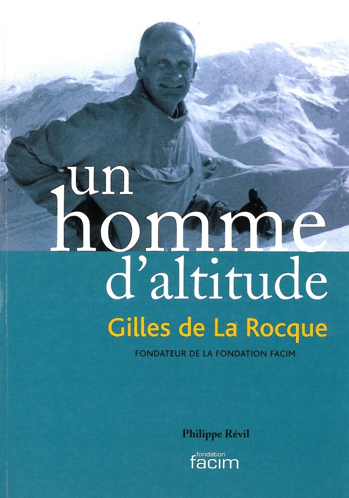 Un homme d'altitude : Gilles de La Rocque