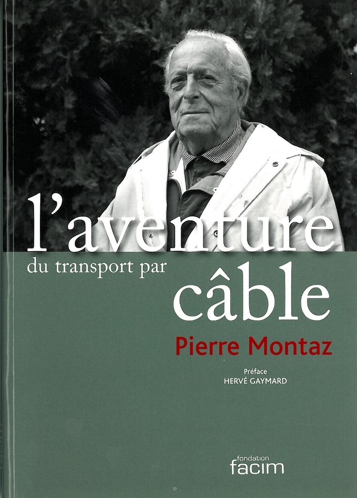 L'aventure du transport par cable