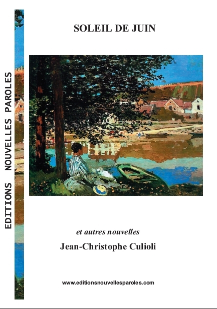 Soleil de Juin, Nouvelles