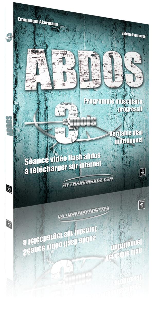 Abdos - programme musculaire progressif, véritable plan nutritionnel, séance vidéo "flash abdos" à tél