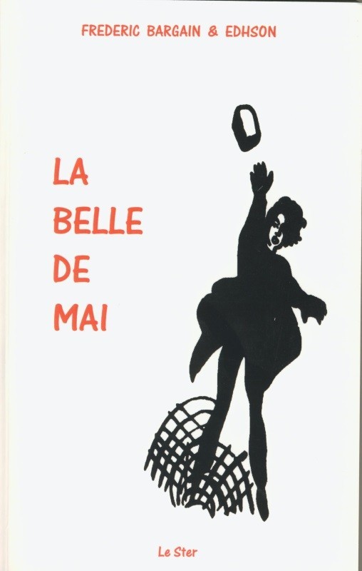 La belle de mai