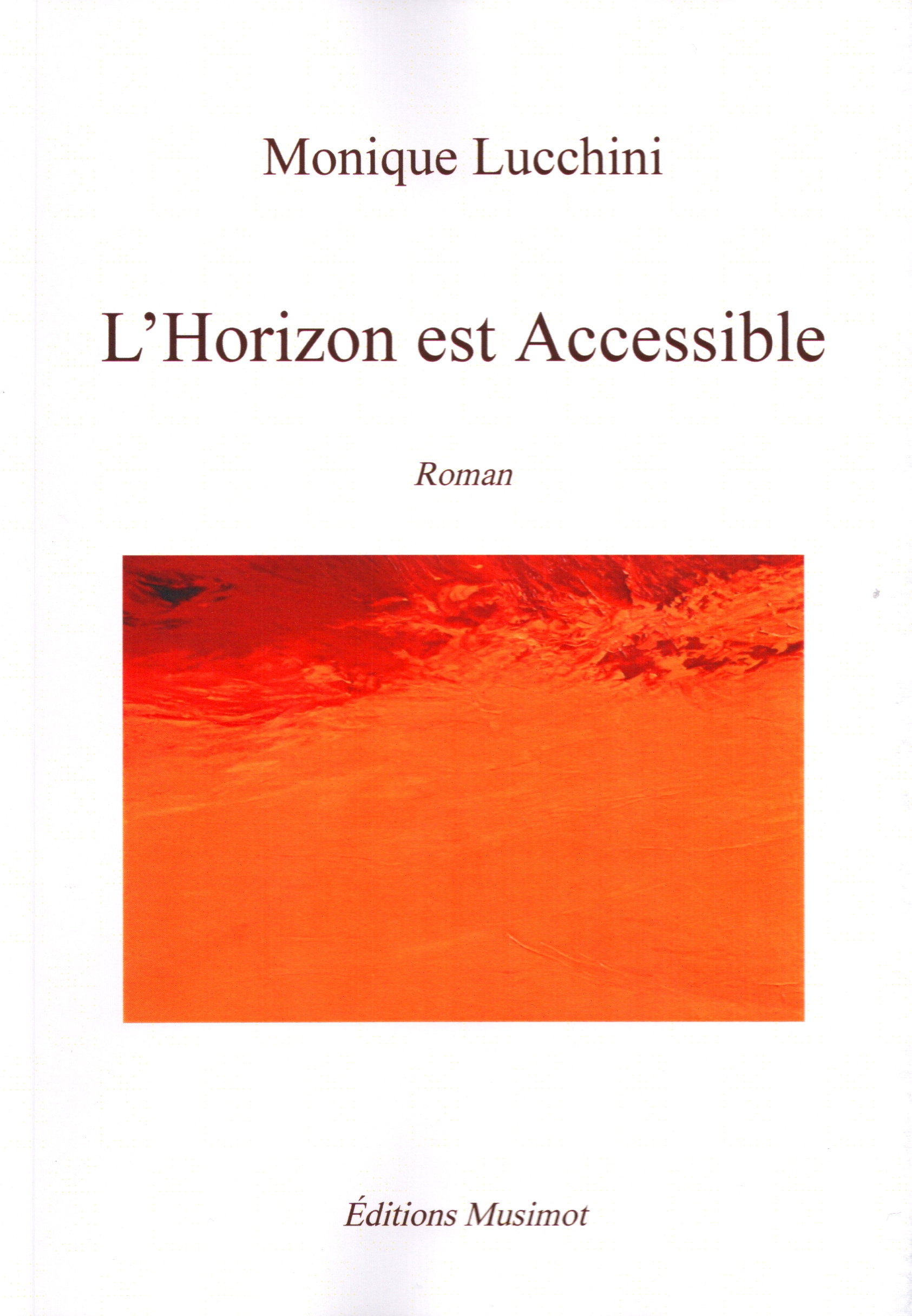 L'horizon est accessible