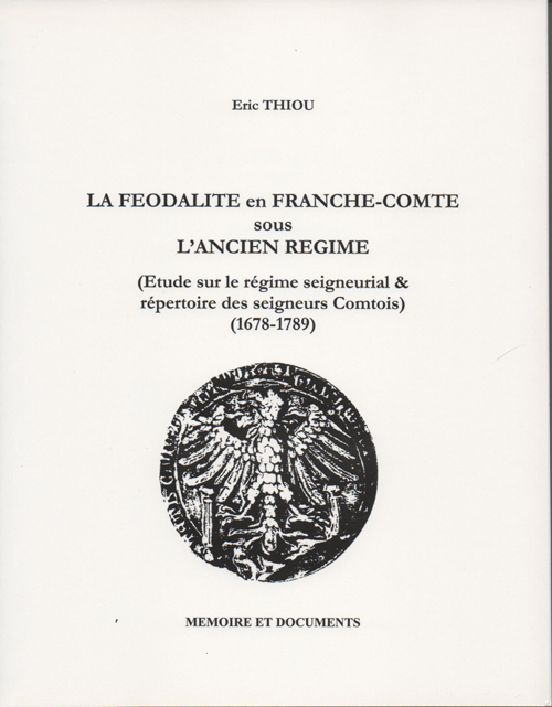 La Féodalité en Franche Comté