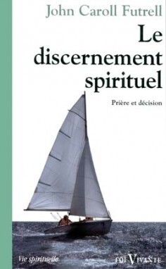 LE DISCERNEMENT SPIRITUEL