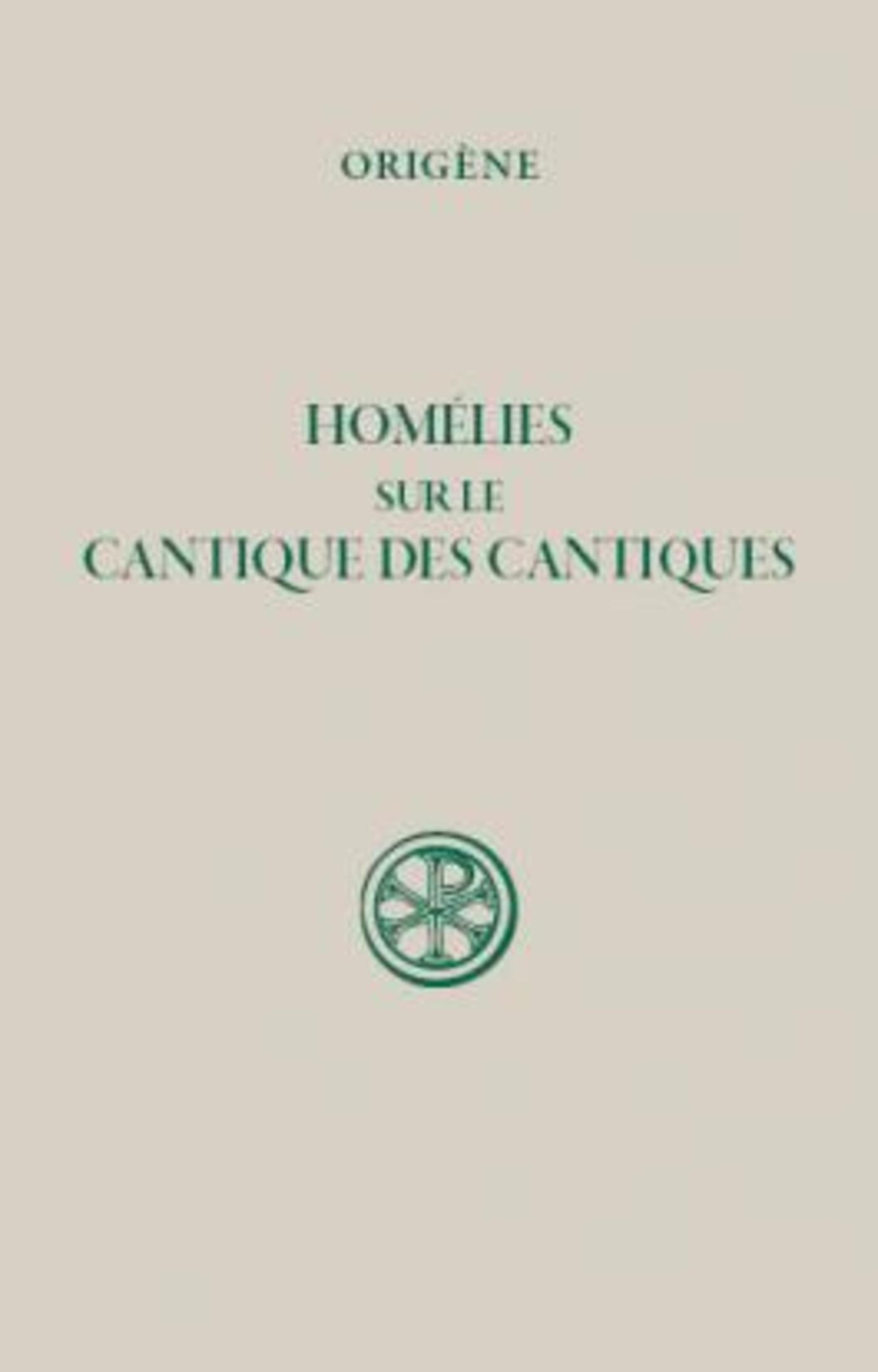 SC 37 bis HOMELIES SUR LE CANTIQUE DES CANTIQUES