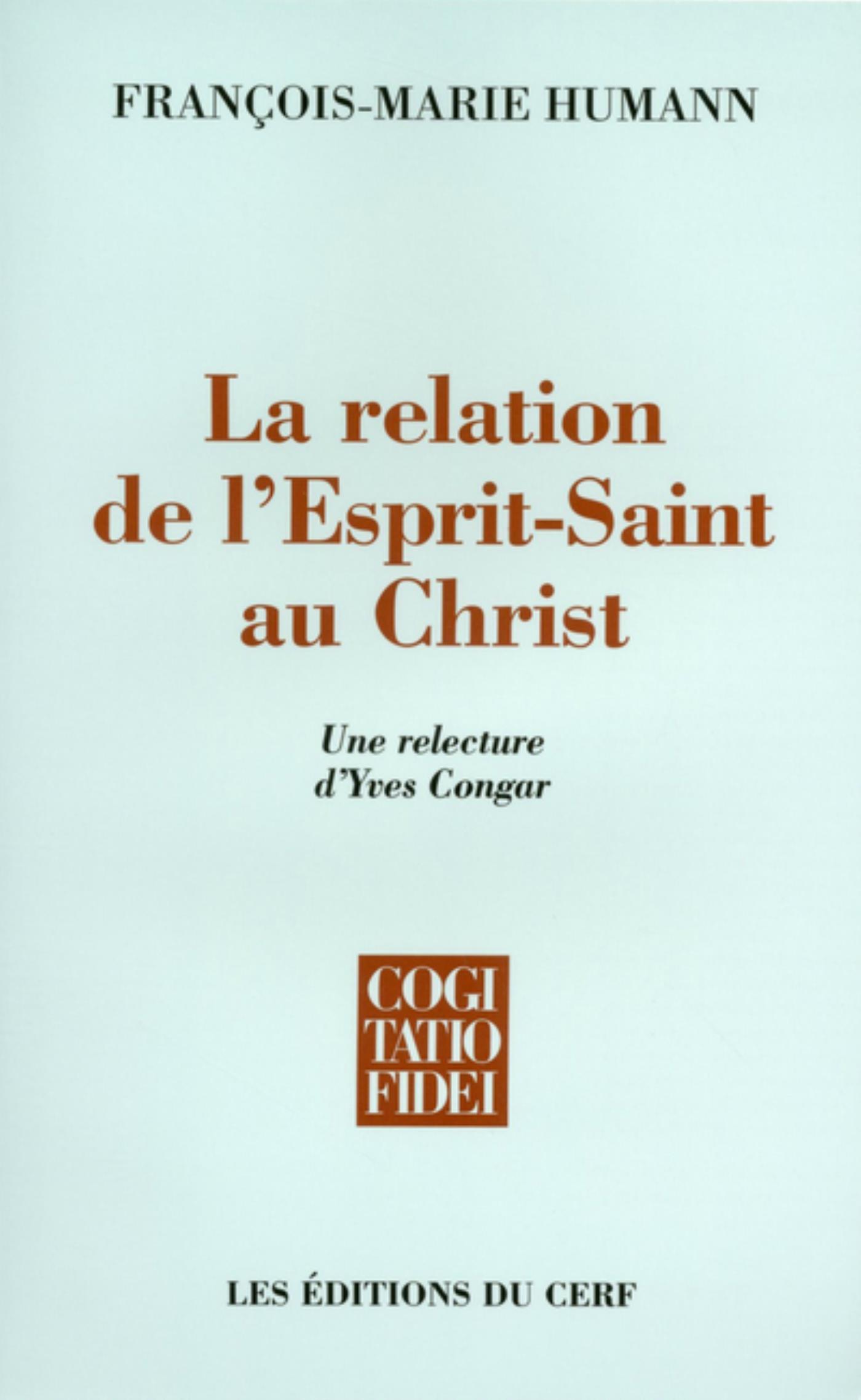 LA RELATION DE L'ESPRIT SAINT AU CHRIST