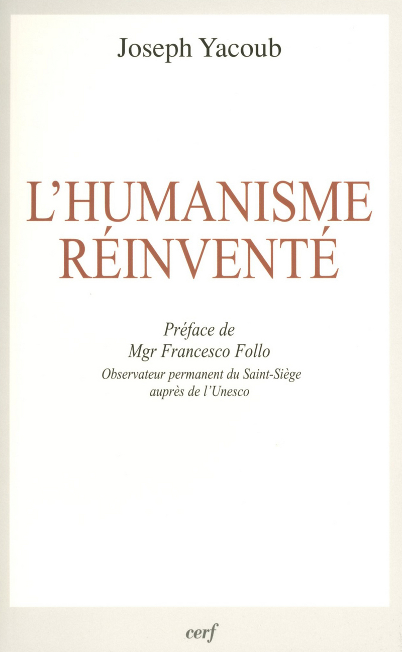 L'HUMANISME RÉINVENTÉ
