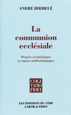 LA COMMUNION ECCLÉSIALE