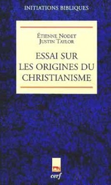 ESSAI SUR LES ORIGINES DU CHRISTIANISME