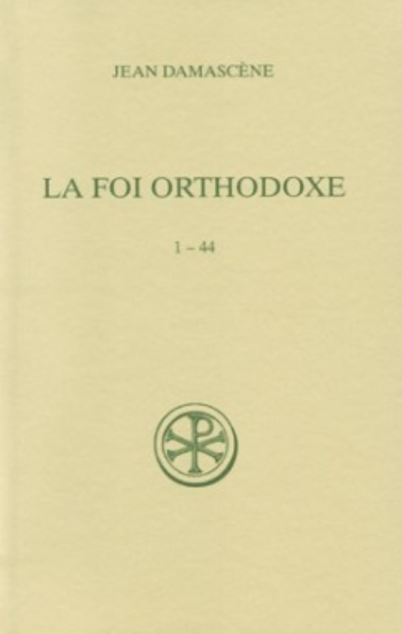 SC 535 LA FOI ORTHODOXE 1-44
