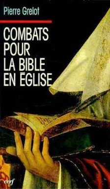 COMBATS POUR LA BIBLE EN EGLISE