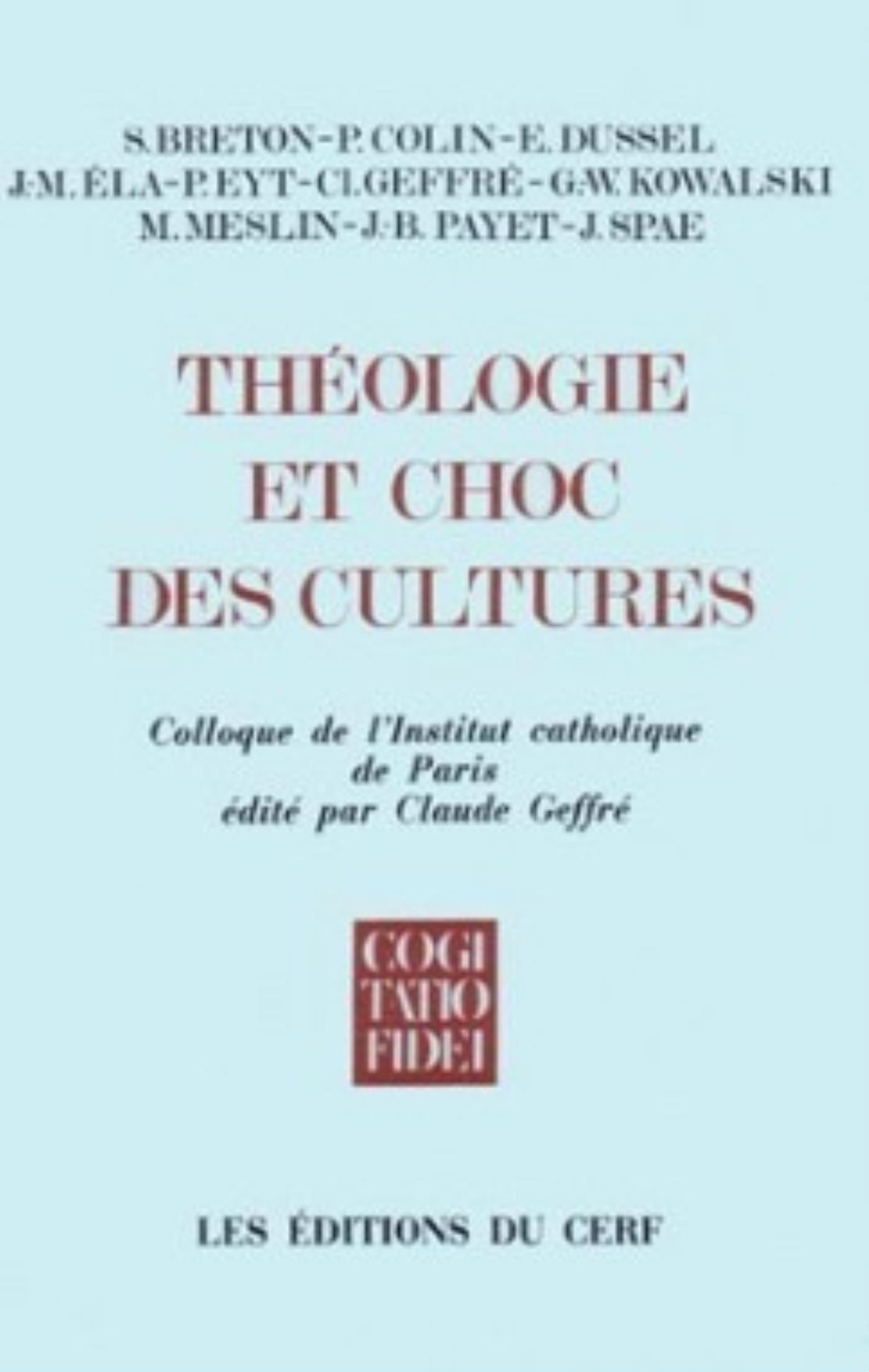 THÉOLOGIE ET CHOC DES CULTURES